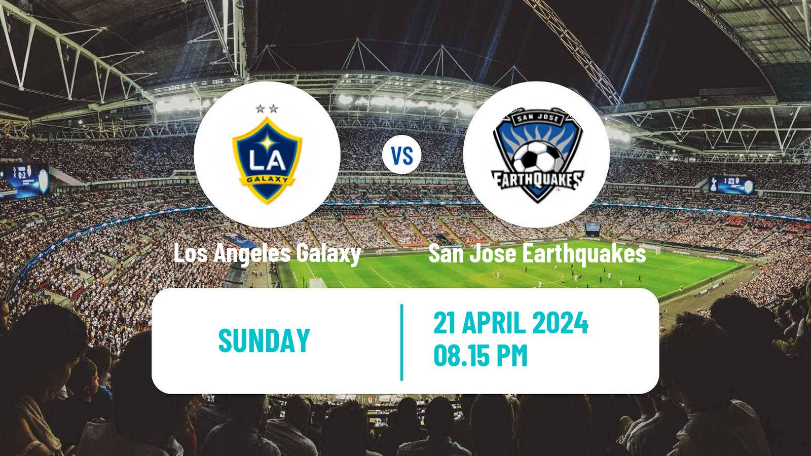 Soccer MLS Los Angeles Galaxy - San Jose Earthquakes