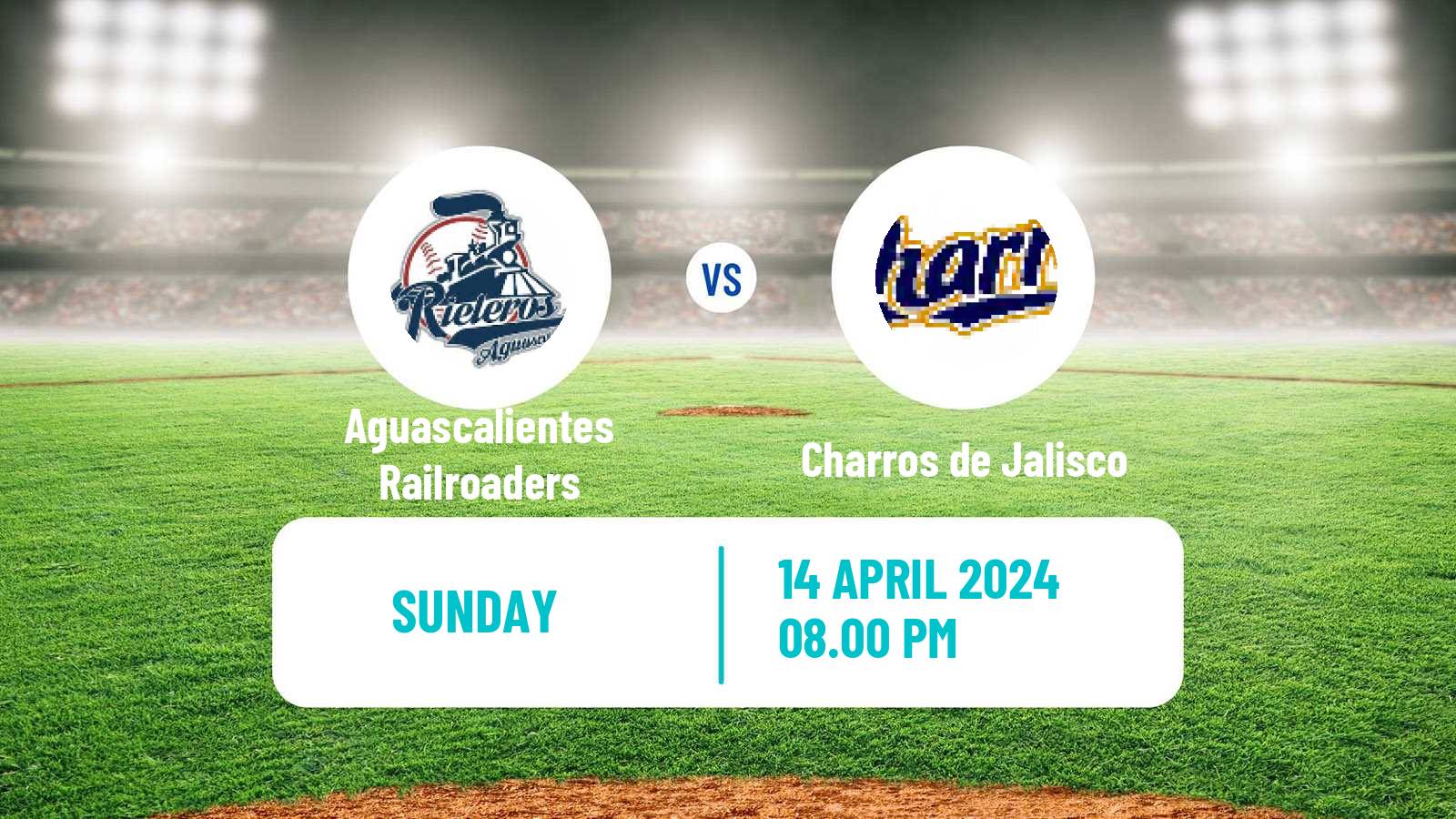 Baseball LMB Aguascalientes Railroaders - Charros de Jalisco