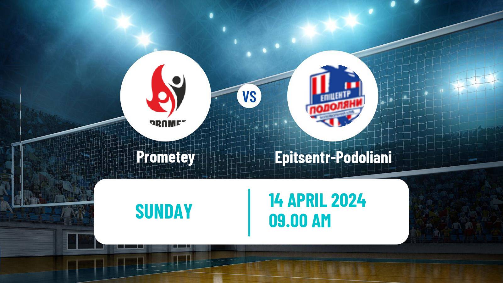 Volleyball Ukrainian Super League Volleyball Prometey - Epitsentr-Podoliani
