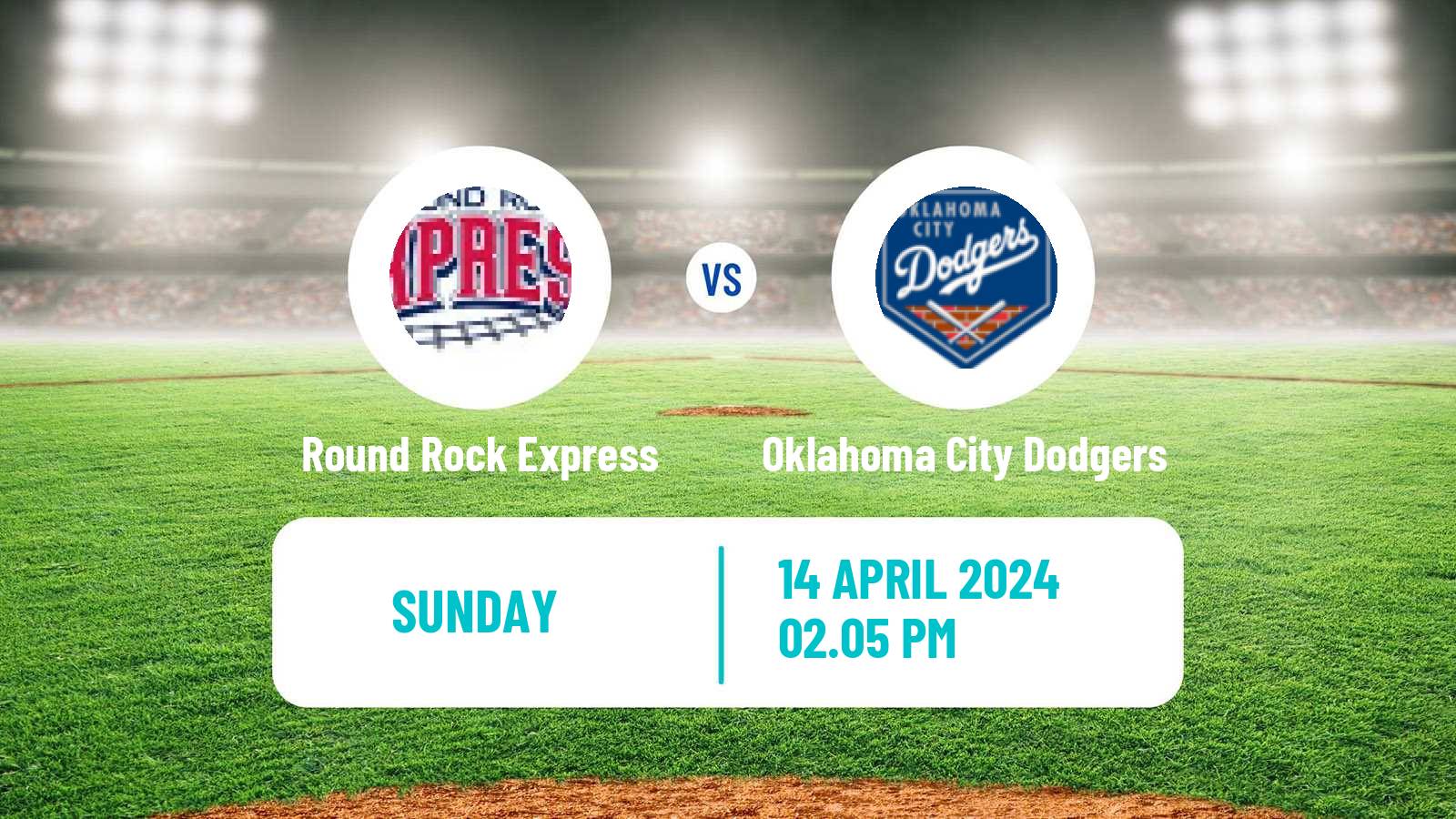 Baseball PCL Round Rock Express - Oklahoma City Dodgers