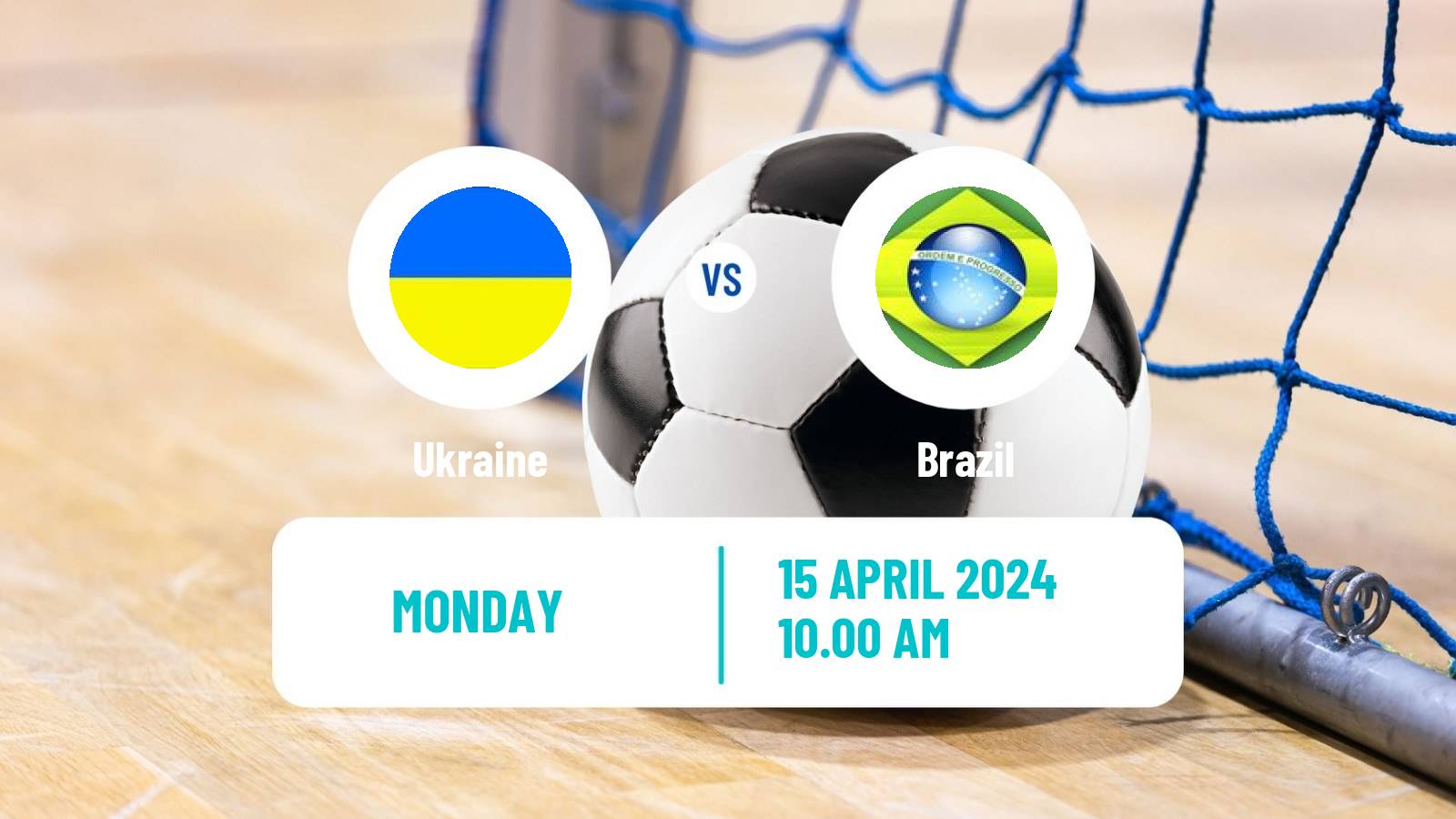 Futsal Friendly International Futsal Ukraine - Brazil