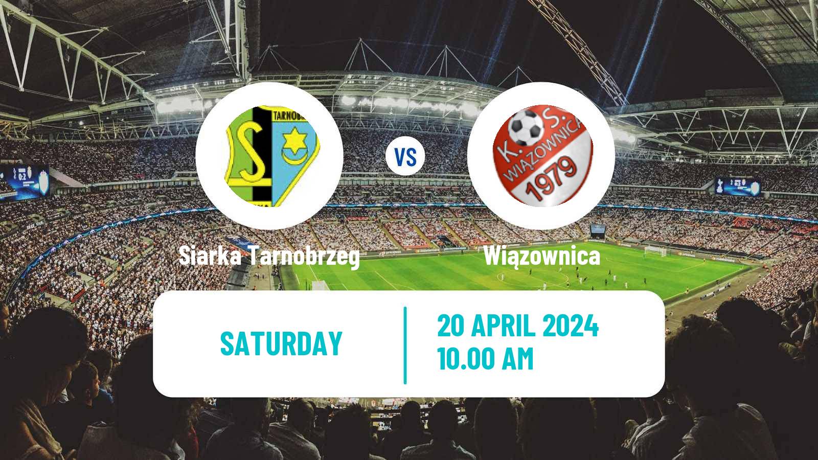 Soccer Polish Division 3 - Group IV Siarka Tarnobrzeg - Wiązownica