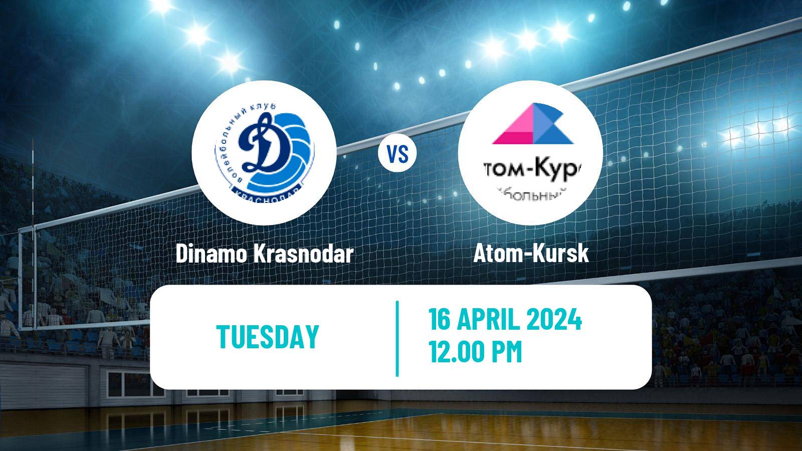 Volleyball Russian Super League Volleyball Women Dinamo Krasnodar - Atom-Kursk