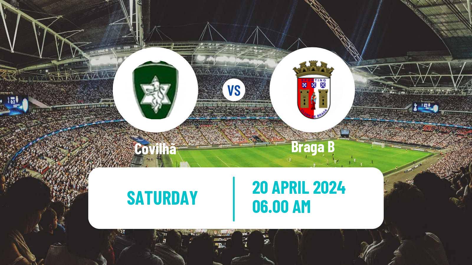 Soccer Portuguese Liga 3 Covilhã - Braga B