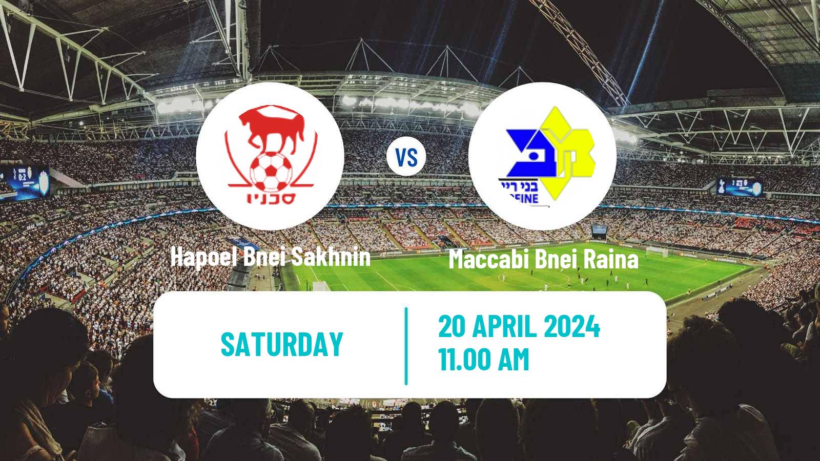 Soccer Israeli Ligat haAl Hapoel Bnei Sakhnin - Maccabi Bnei Raina