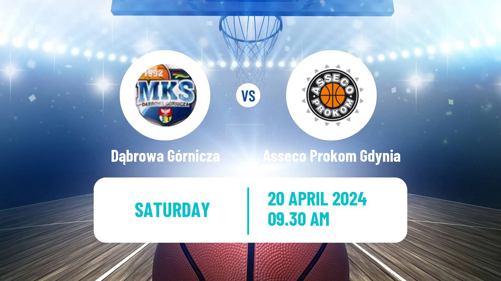 Basketball Polish Basket Liga Dąbrowa Górnicza - Asseco Prokom Gdynia
