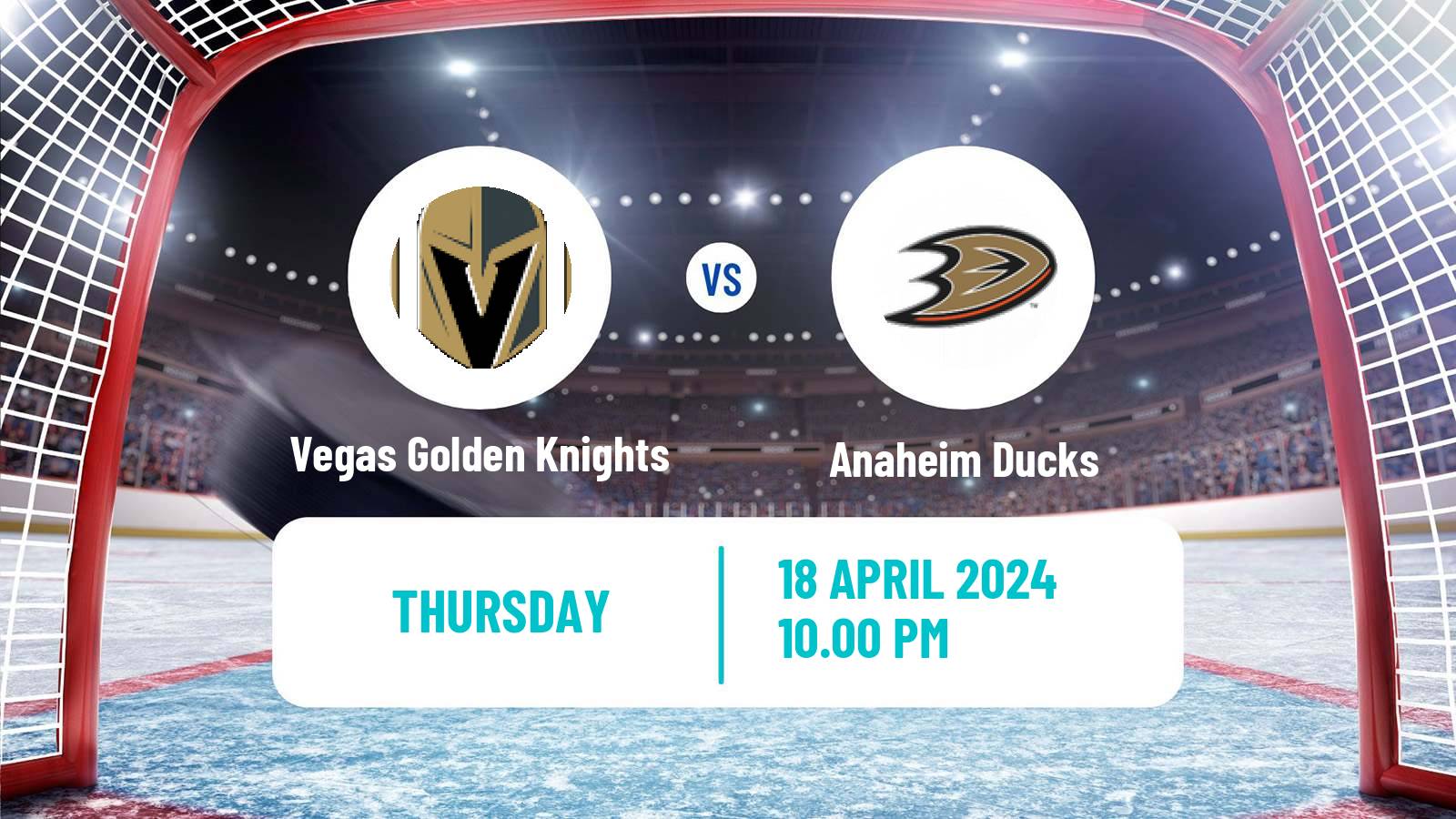 Hockey NHL Vegas Golden Knights - Anaheim Ducks