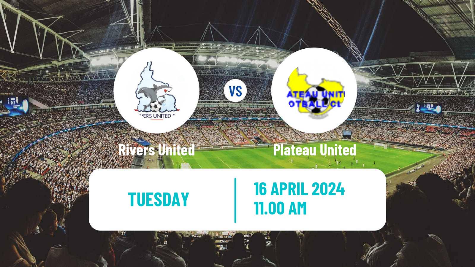 Soccer Nigerian Premier League Rivers United - Plateau United