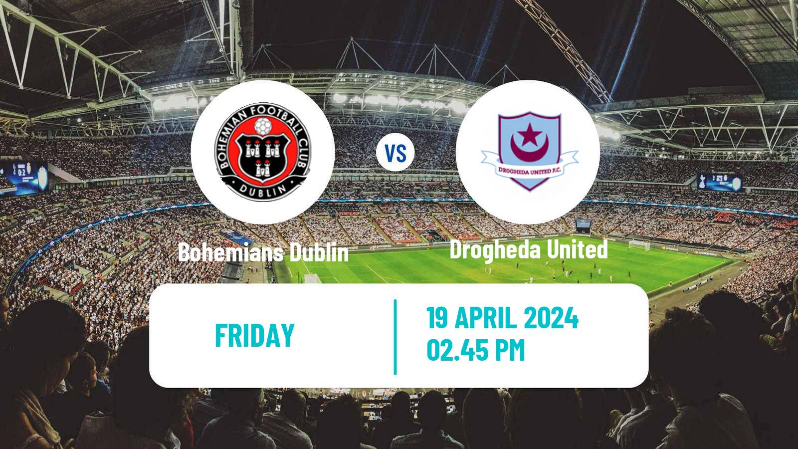 Soccer Irish Premier Division Bohemians Dublin - Drogheda United