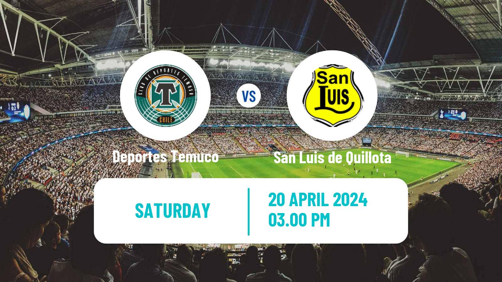 Soccer Chilean Primera B Deportes Temuco - San Luis de Quillota
