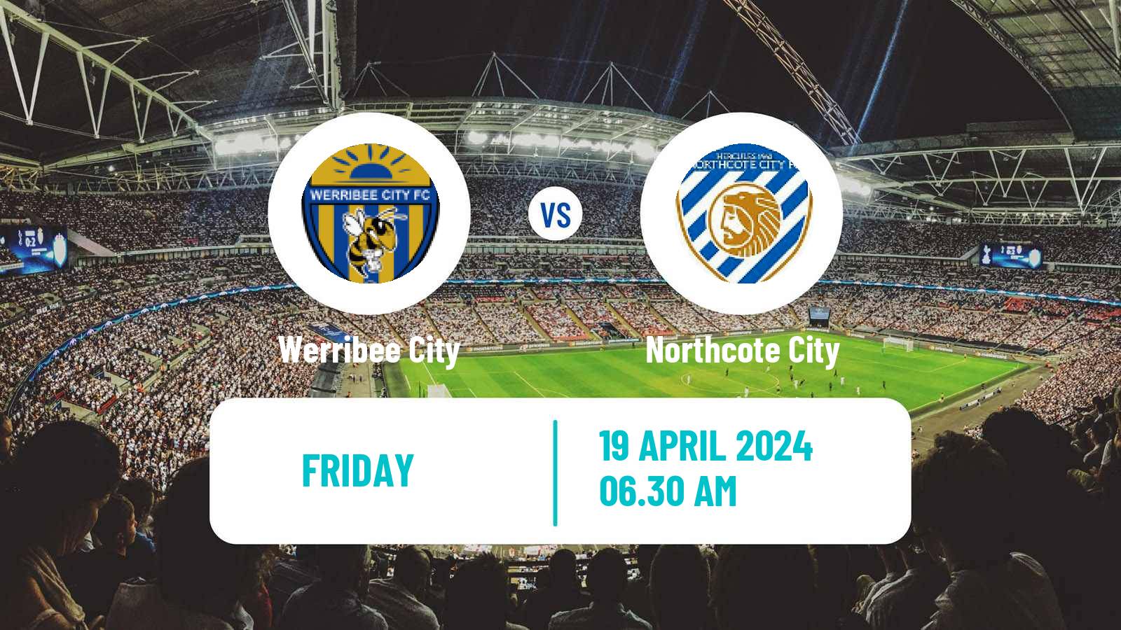 Soccer Australian Victoria Premier League Werribee City - Northcote City