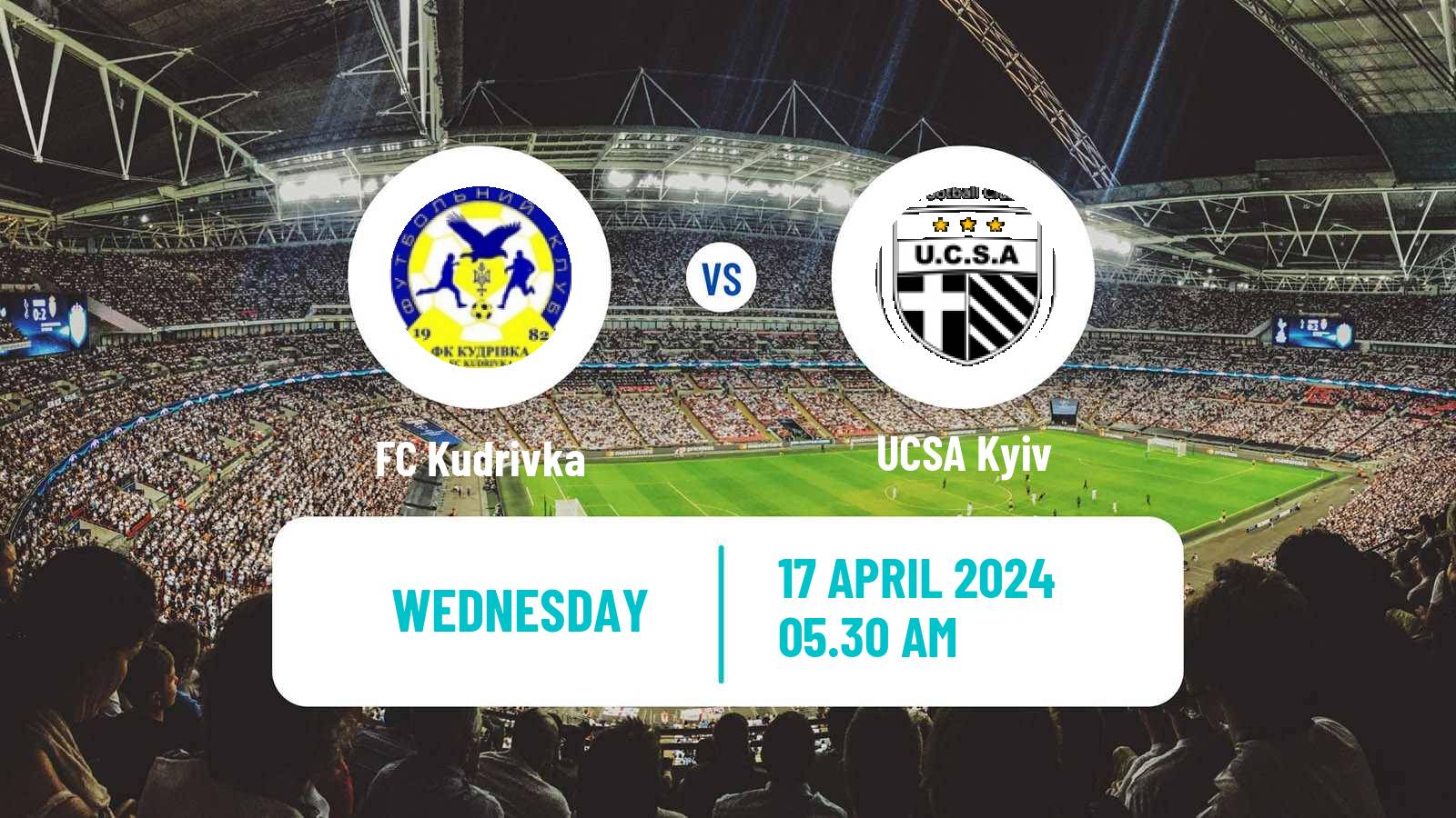 Soccer Ukrainian Druha Liga Kudrivka - UCSA