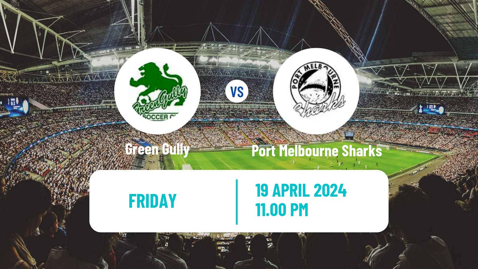 Soccer Australian NPL Victoria Green Gully - Port Melbourne Sharks