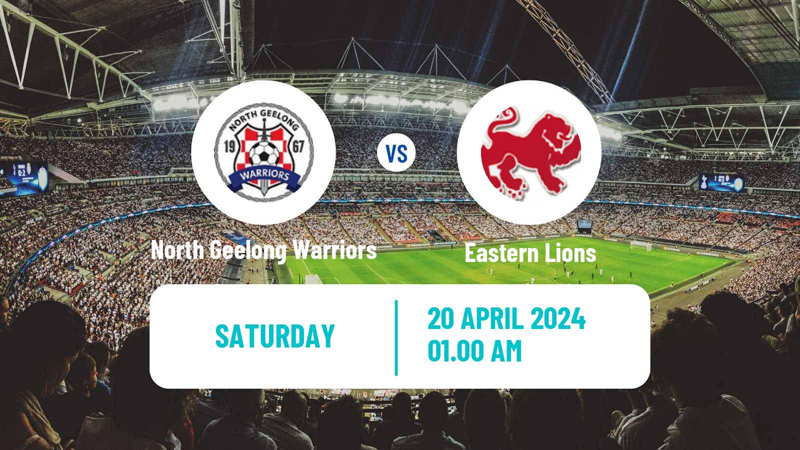 Soccer Australian Victoria Premier League North Geelong Warriors - Eastern Lions