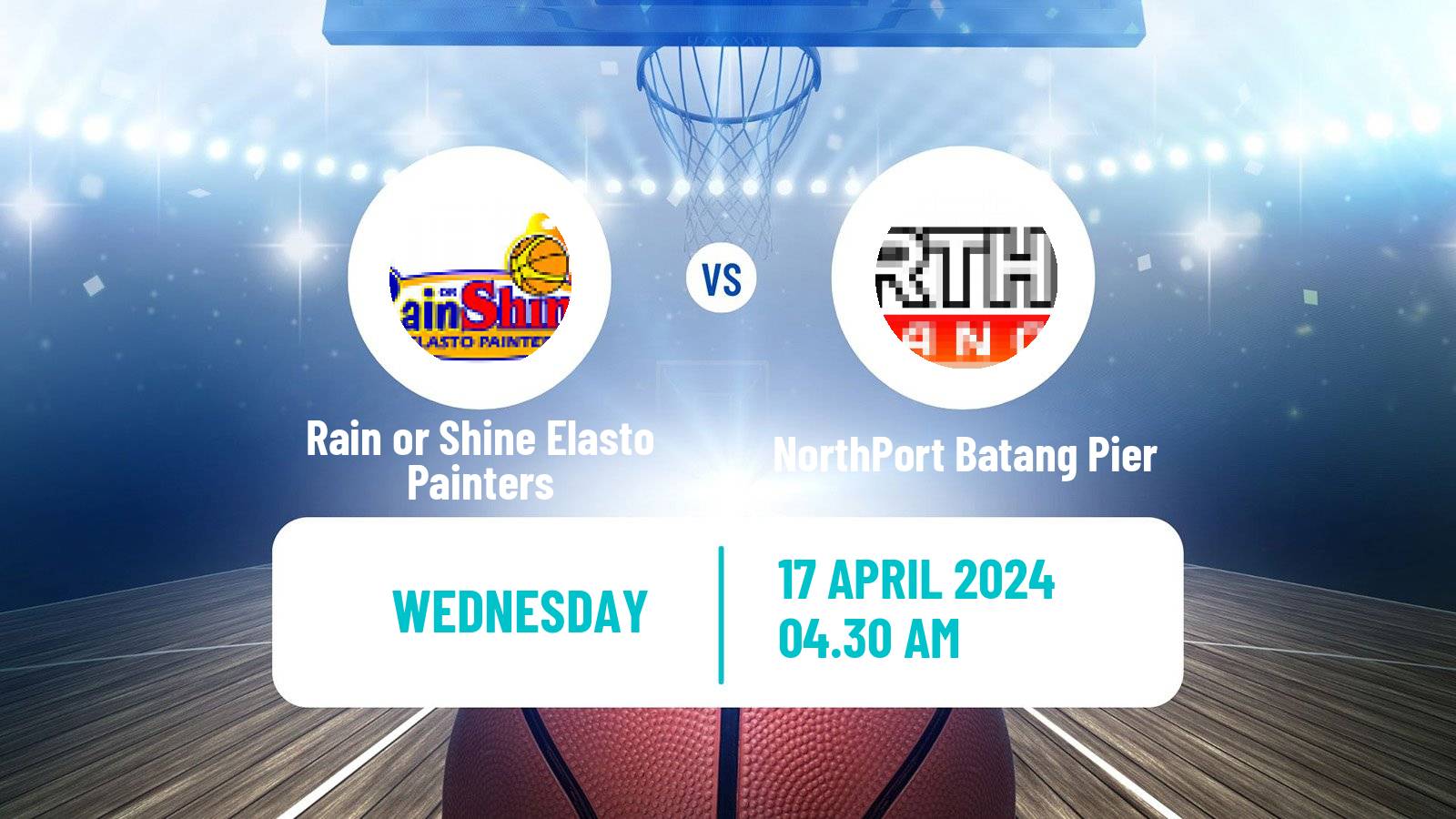 Basketball Philippines Cup Rain or Shine Elasto Painters - NorthPort Batang Pier