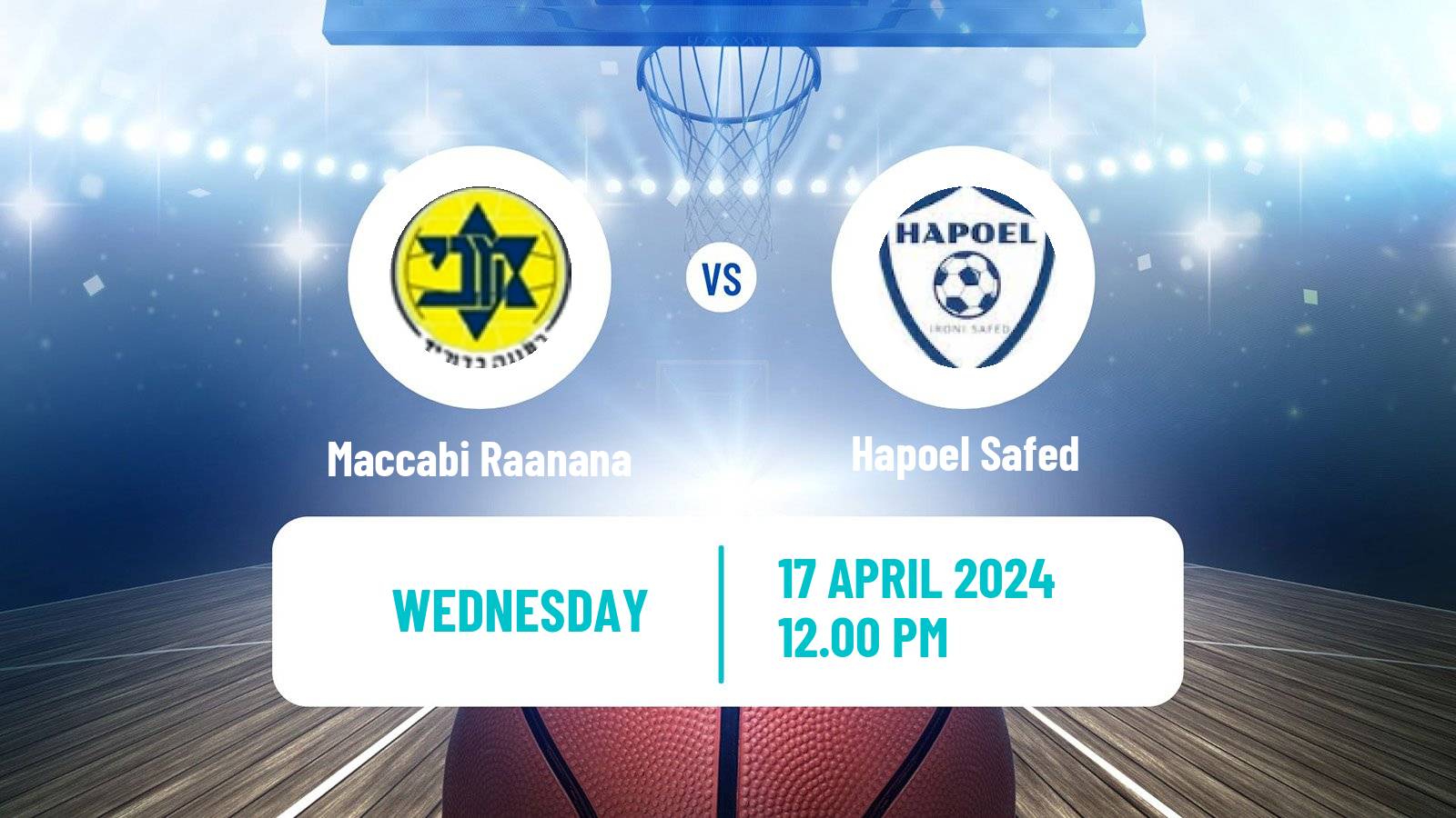 Basketball Israeli Liga Leumit Basketball Maccabi Raanana - Hapoel Safed