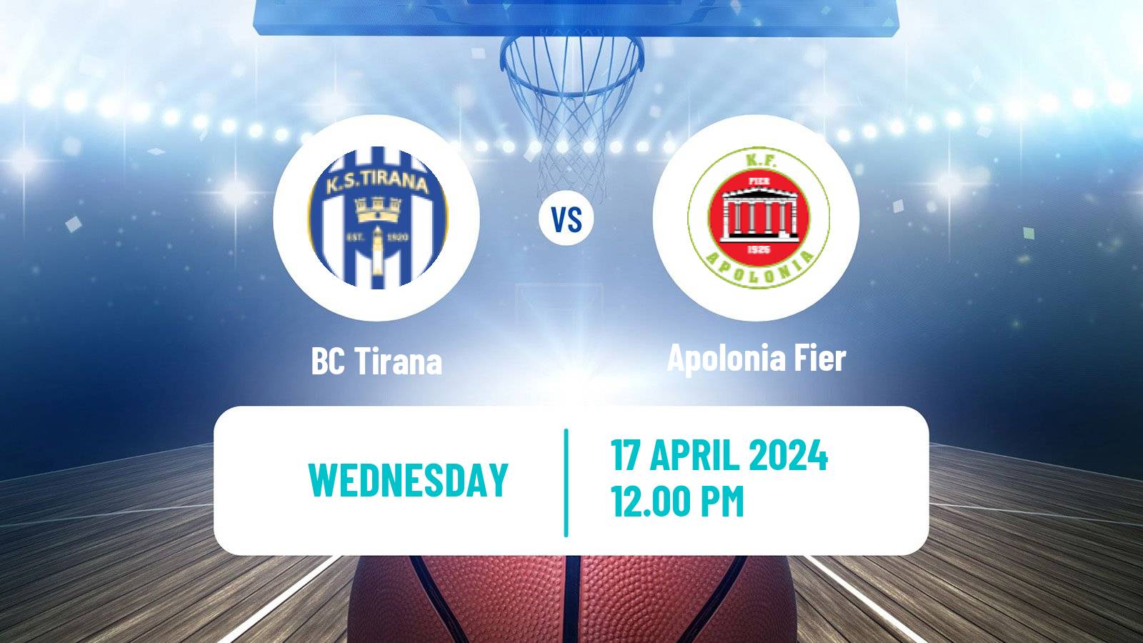 Basketball Albanian Superliga  Basketball Tirana - Apolonia Fier