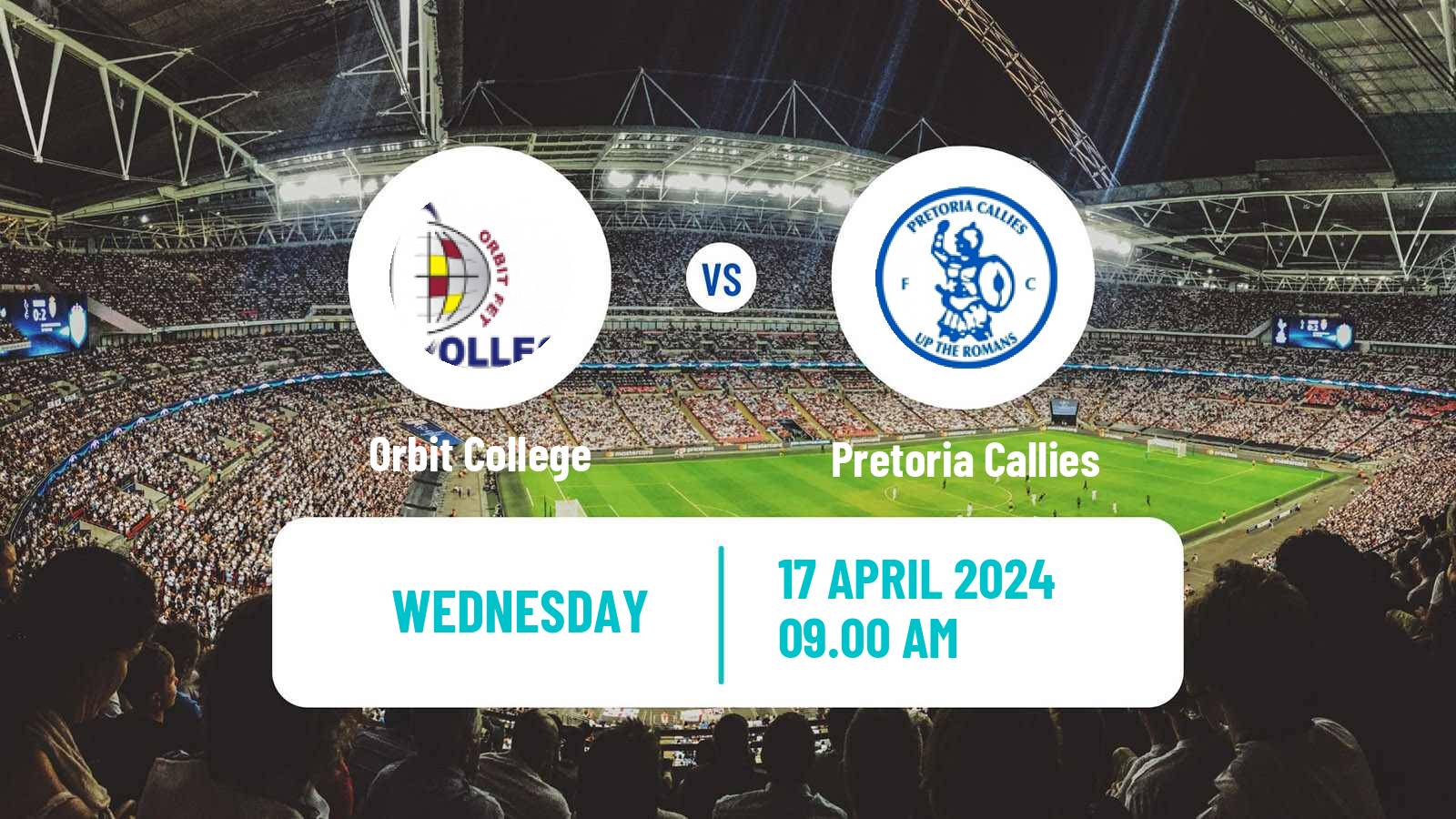 Soccer South African First Division Orbit College - Pretoria Callies