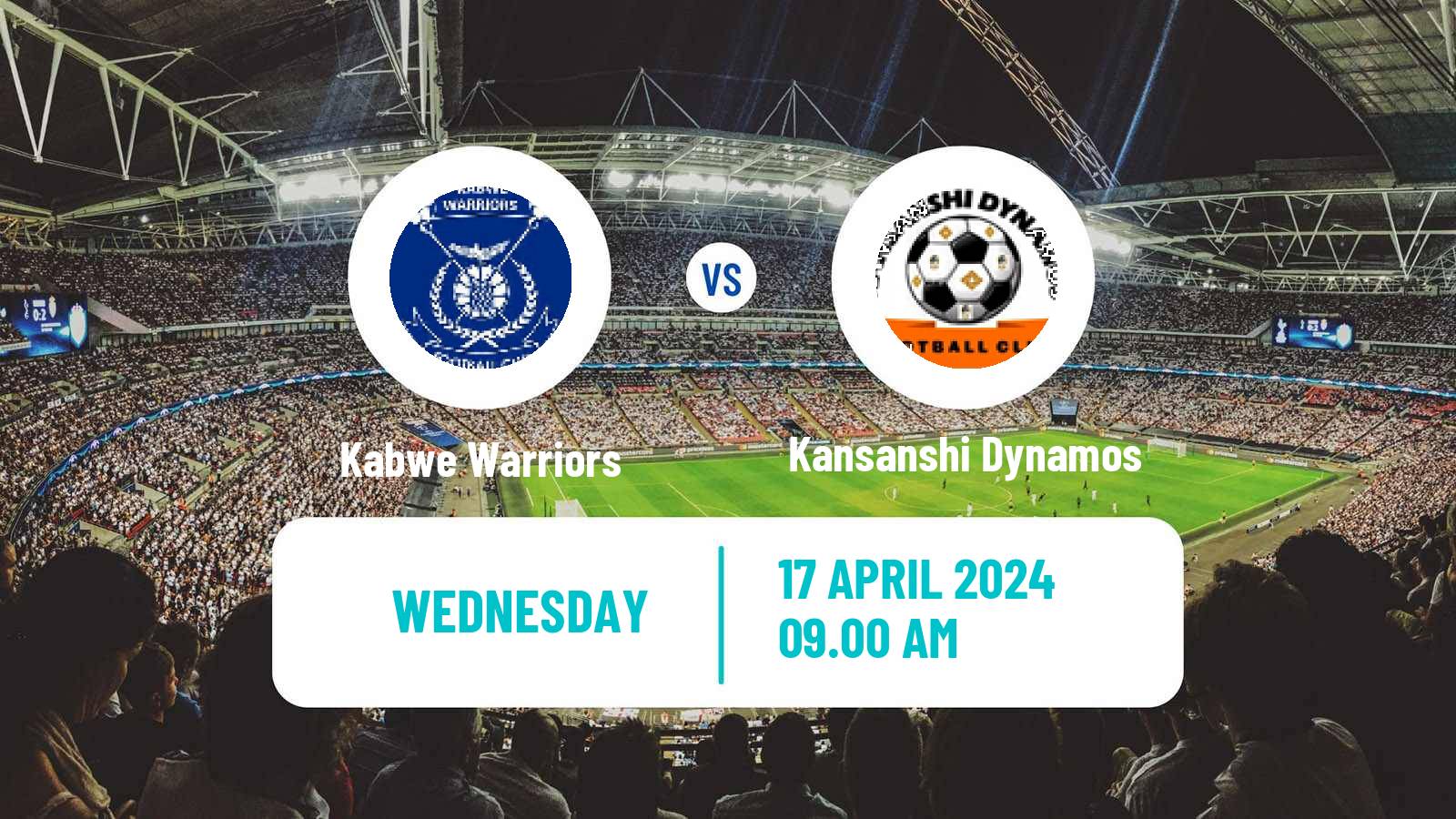 Soccer Zambian Premier League Kabwe Warriors - Kansanshi Dynamos