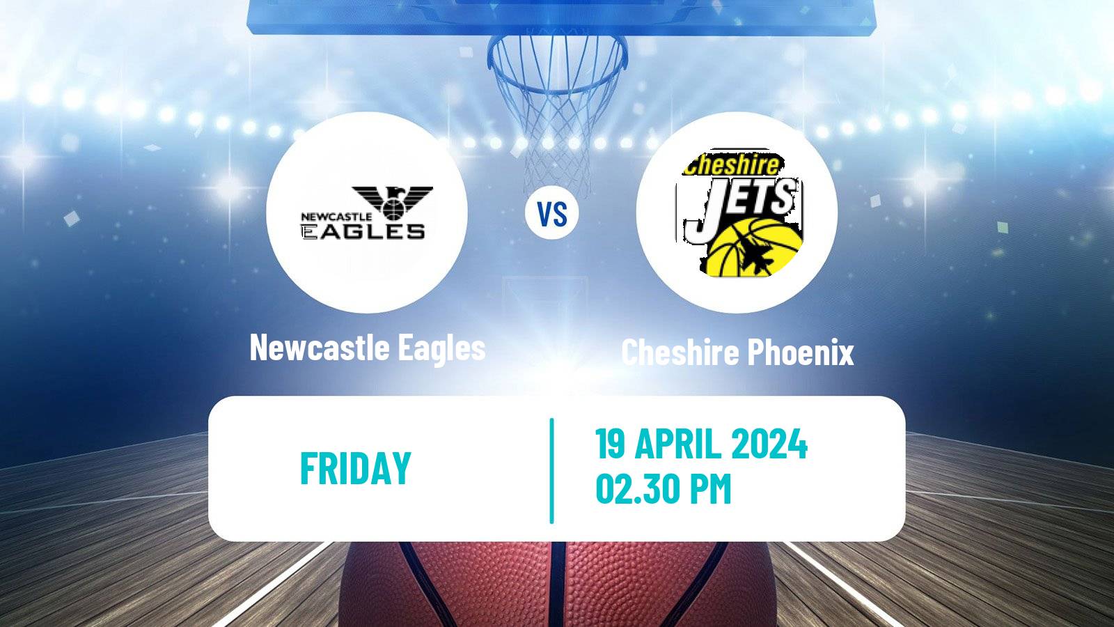 Basketball British Basketball League Newcastle Eagles - Cheshire Phoenix