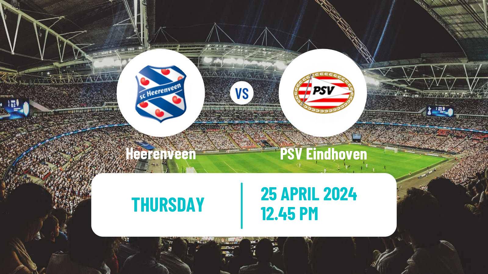 Soccer Dutch Eredivisie Heerenveen - PSV Eindhoven