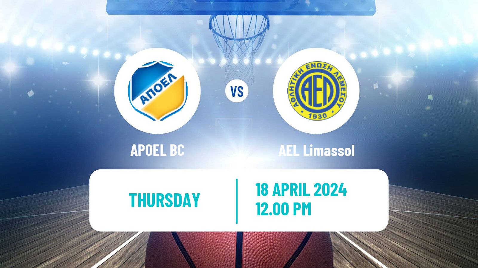 Basketball Cypriot Division A Basketball APOEL - AEL Limassol