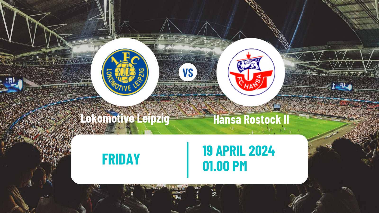 Soccer German Regionalliga Nordost Lokomotive Leipzig - Hansa Rostock II