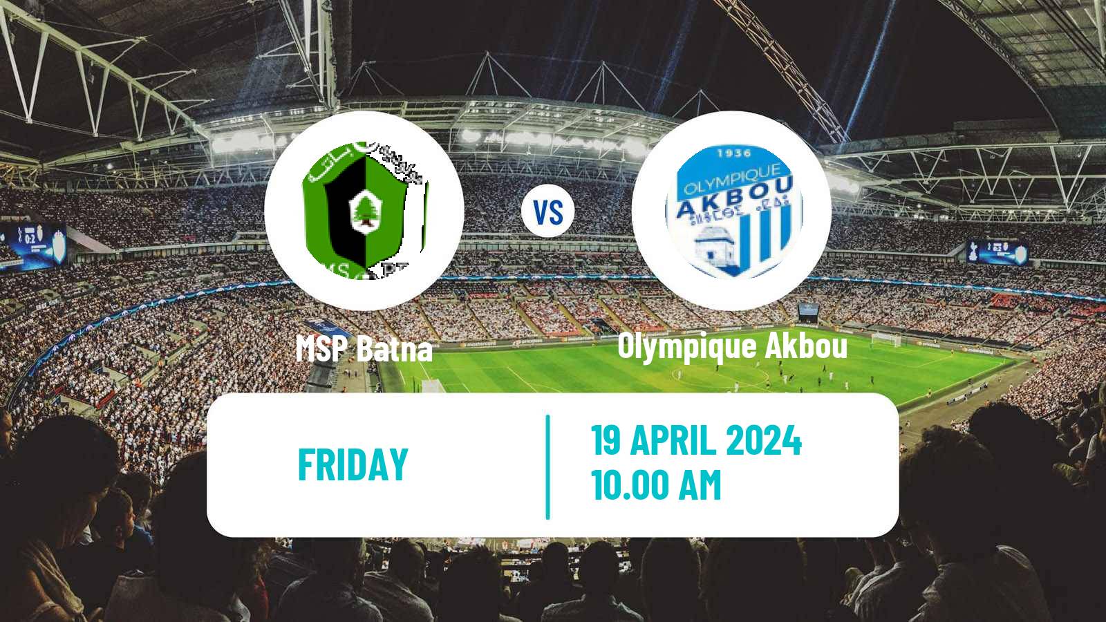 Soccer Algerian Ligue 2 MSP Batna - Olympique Akbou