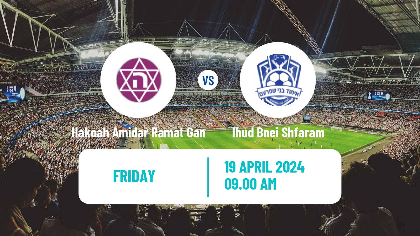 Soccer Israeli Liga Leumit Hakoah Amidar Ramat Gan - Ihud Bnei Shfaram