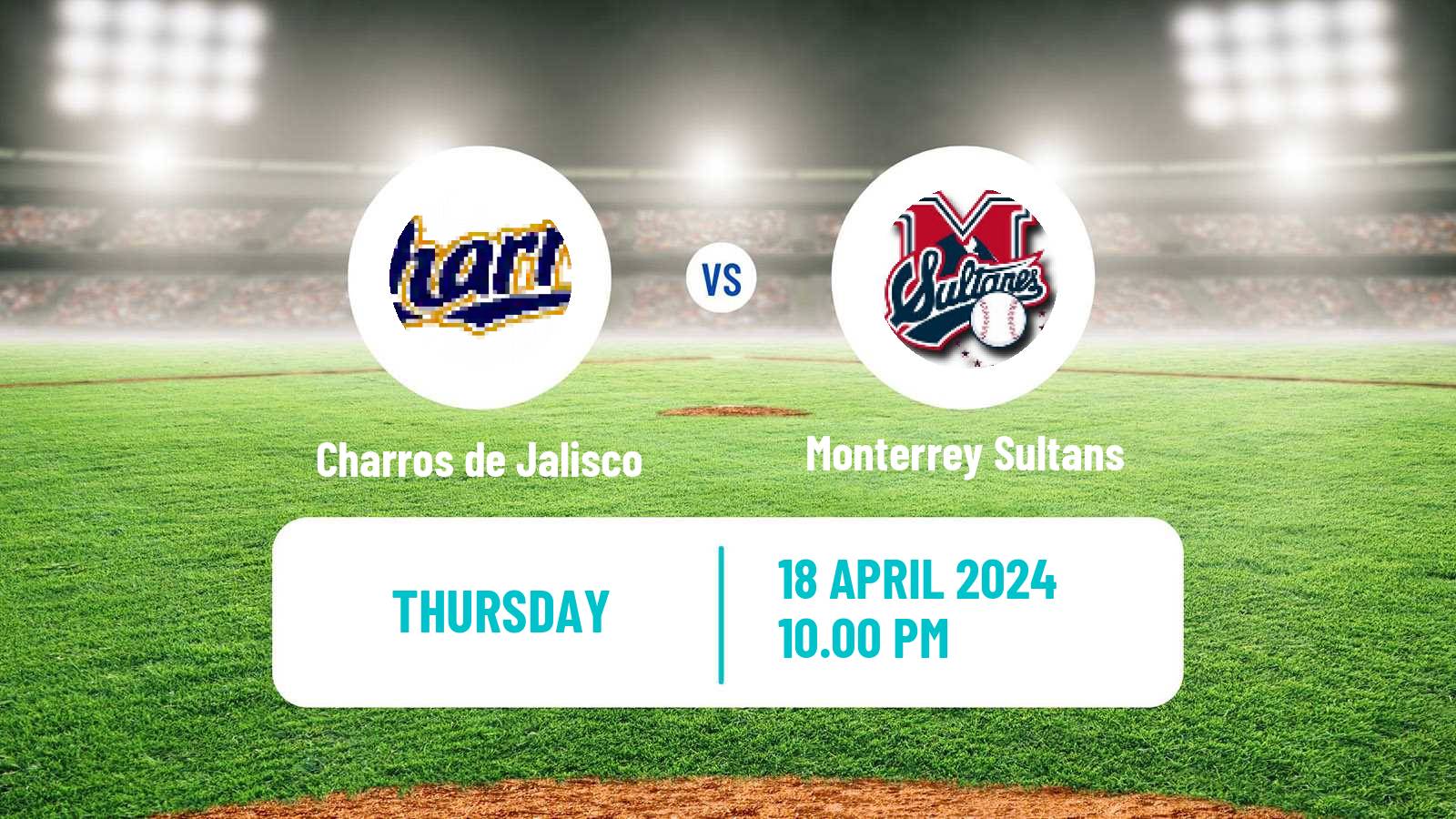 Baseball LMB Charros de Jalisco - Monterrey Sultans