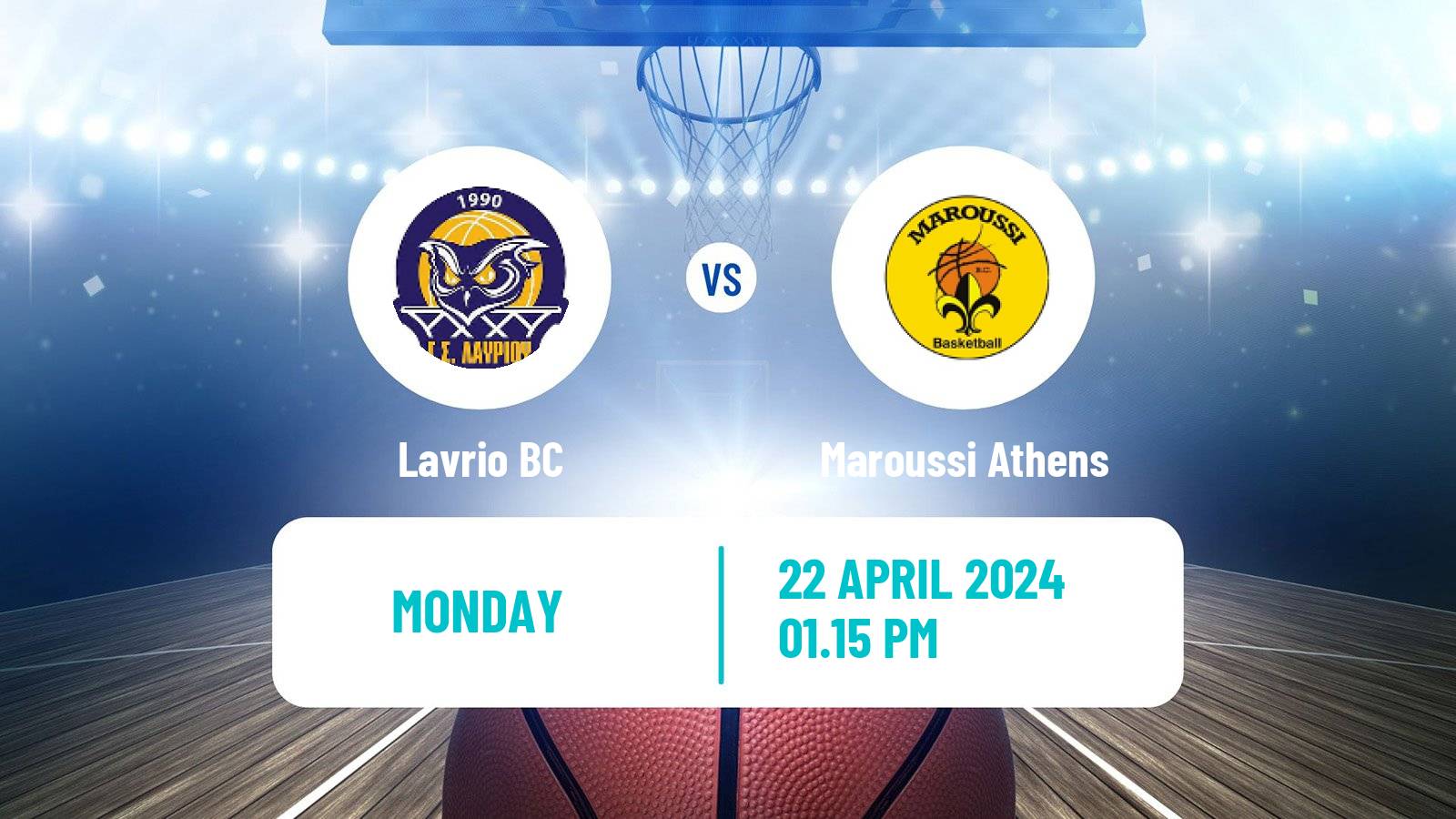 Basketball Greek Basket League A1 Lavrio - Maroussi Athens