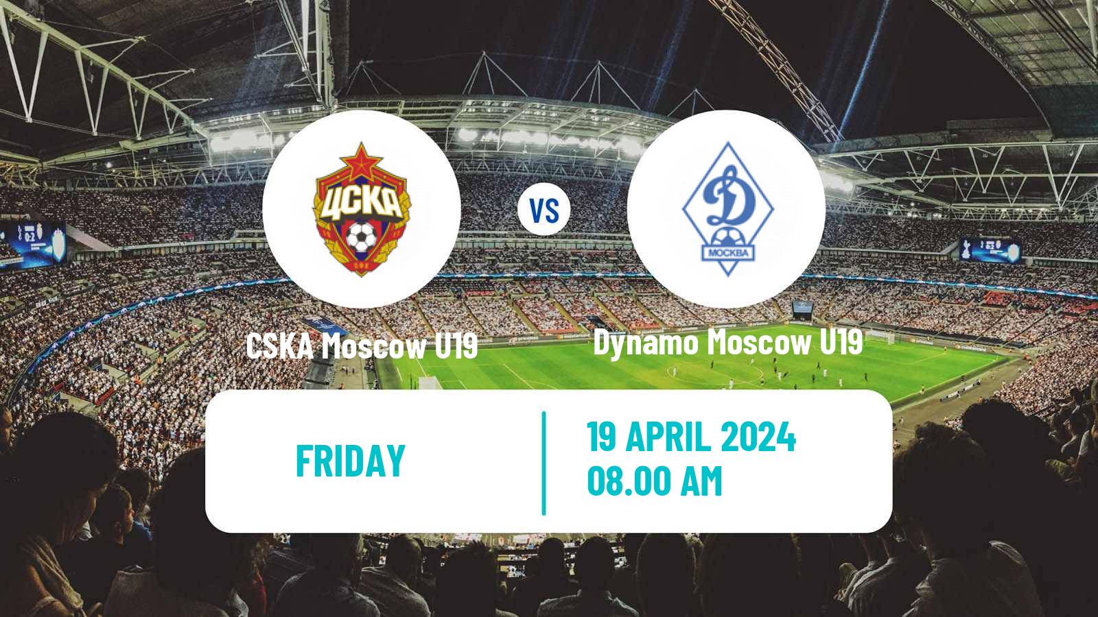 Soccer Russian Youth League CSKA Moscow U19 - Dynamo Moscow U19