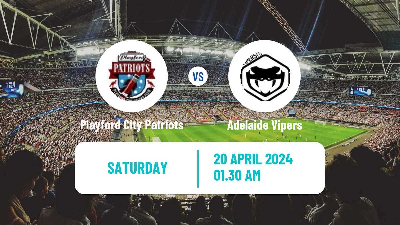 Soccer Australian SA State League Playford City Patriots - Adelaide Vipers