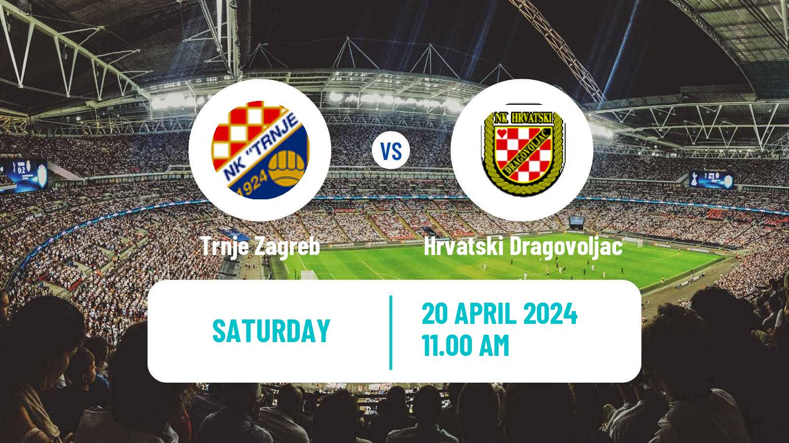 Soccer Croatian Druga NL Trnje Zagreb - Hrvatski Dragovoljac