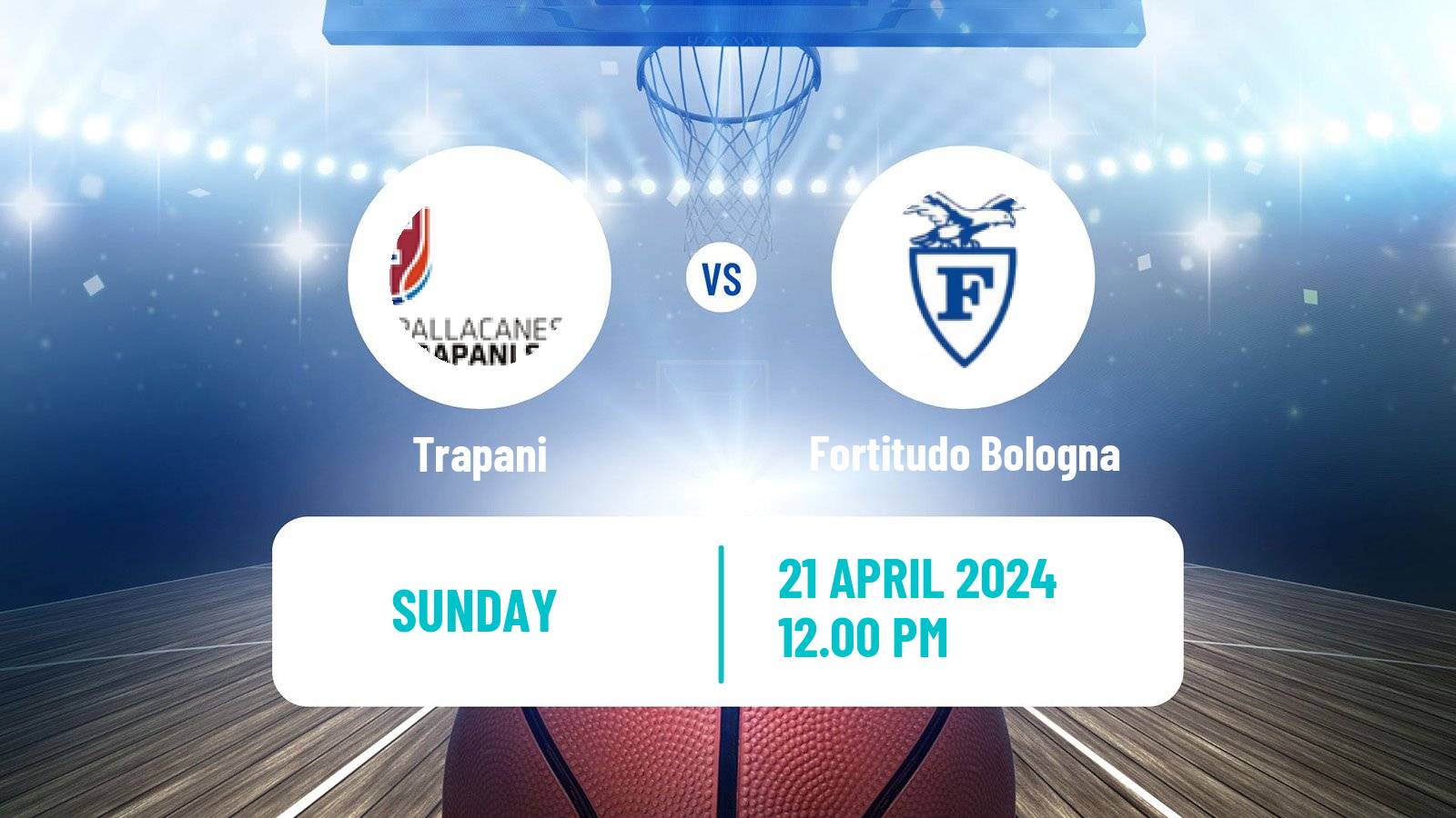 Basketball Italian Serie A2 Basketball Trapani - Fortitudo Bologna