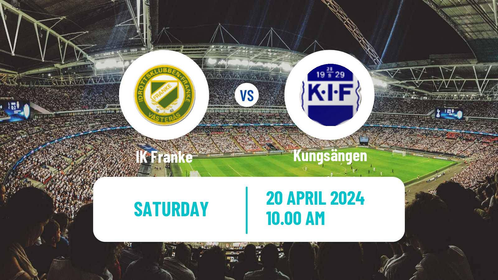 Soccer Swedish Division 2 - Norra Svealand IK Franke - Kungsängen