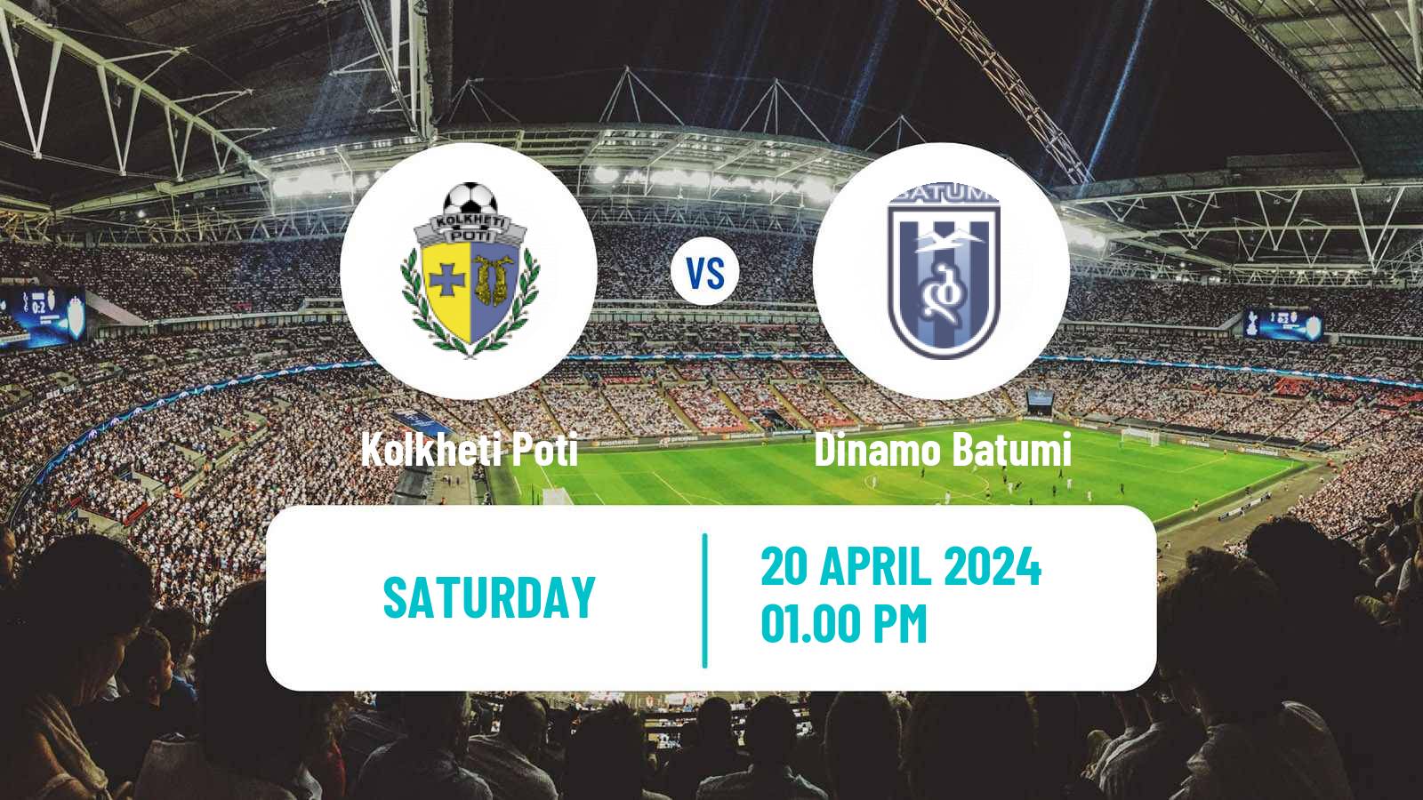 Soccer Georgian Erovnuli Liga Kolkheti Poti - Dinamo Batumi
