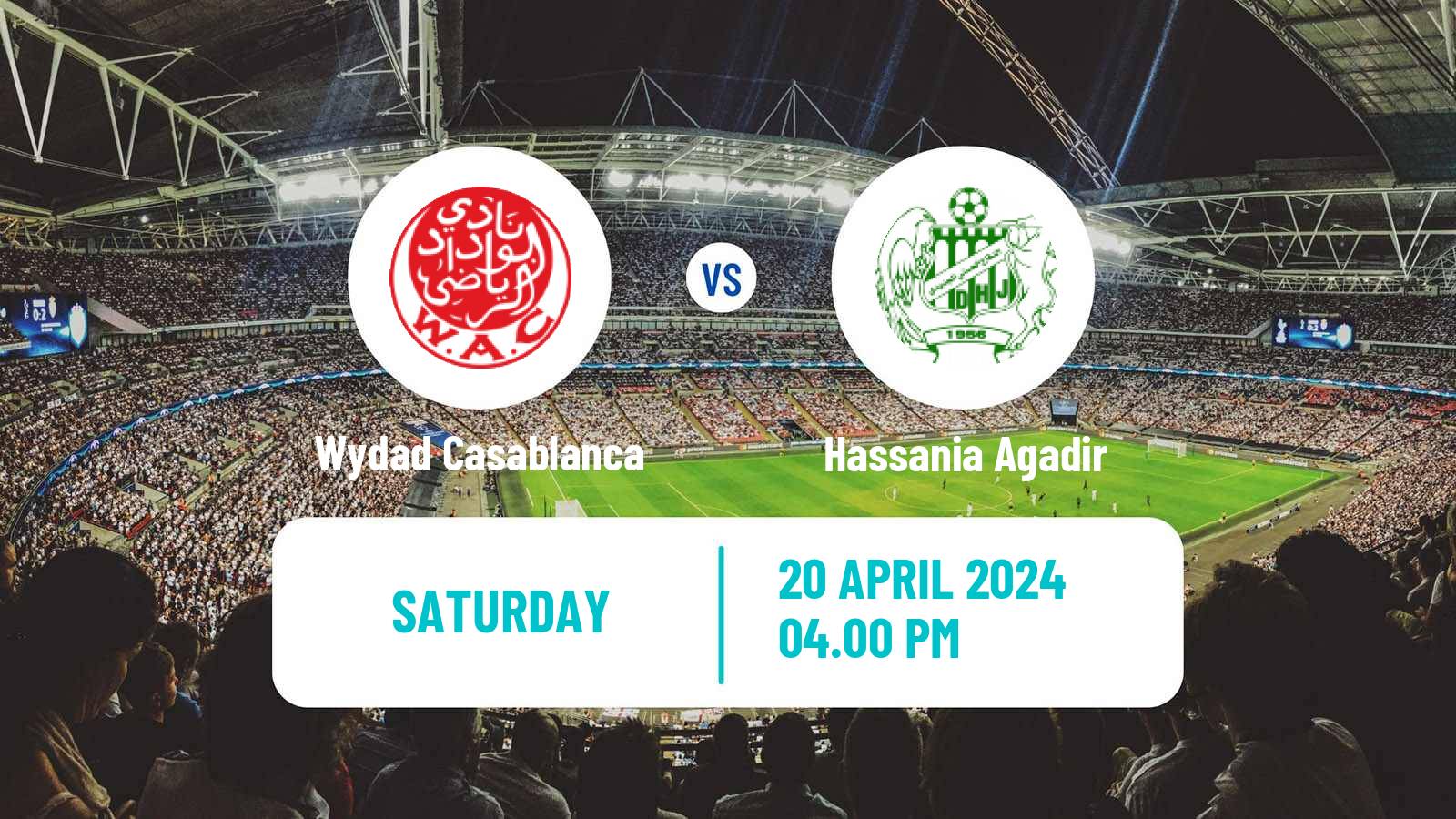 Soccer Moroccan Botola Wydad Casablanca - Hassania Agadir