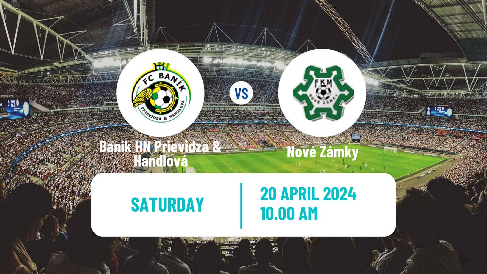 Soccer Slovak 4 Liga West Baník HN Prievidza & Handlová - Nové Zámky