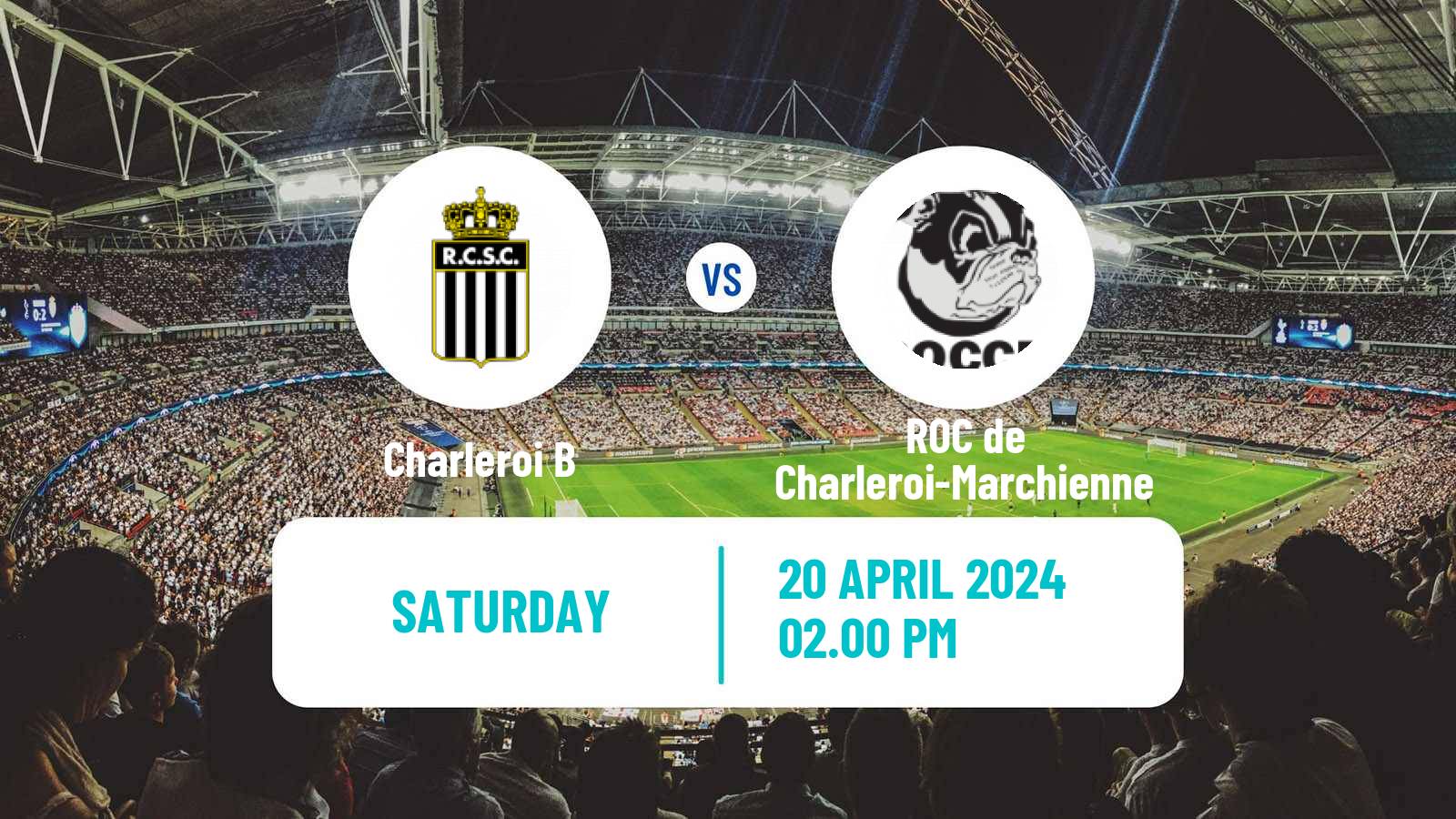 Soccer Belgian National Division 1 Charleroi B - ROC de Charleroi-Marchienne