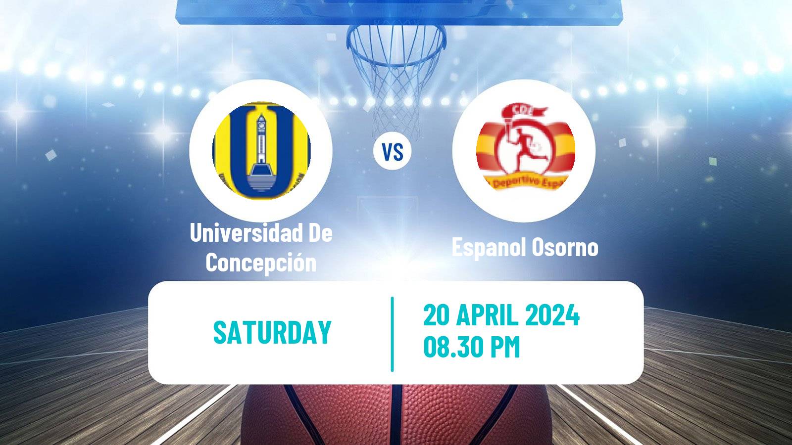 Basketball Chilean LNB Universidad De Concepción - Espanol Osorno