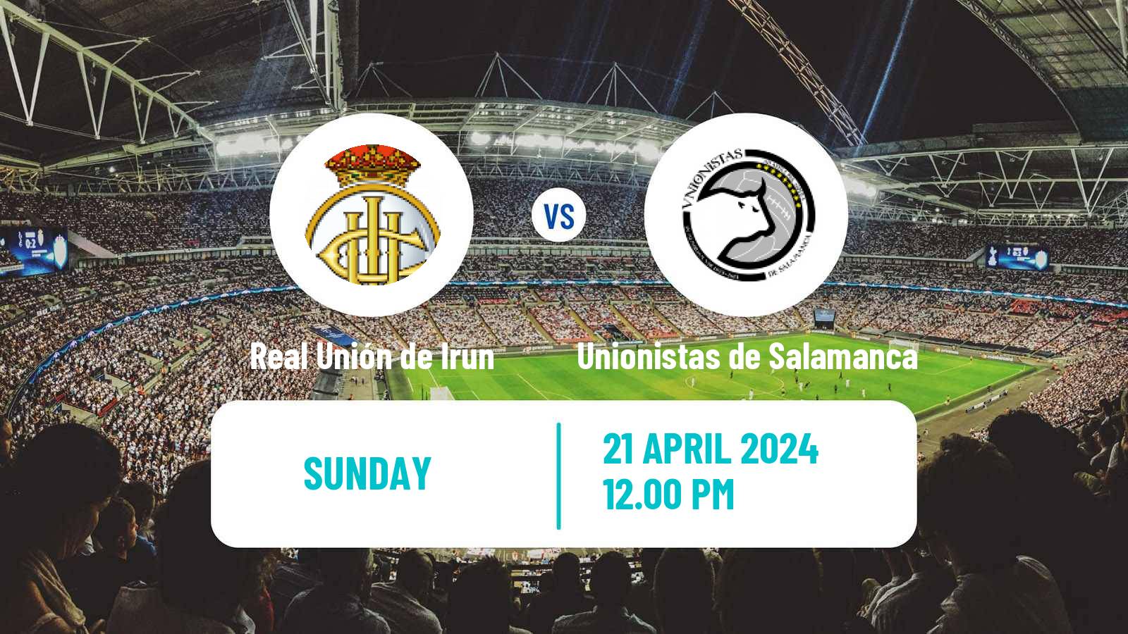 Soccer Spanish Primera RFEF Group 1 Real Unión de Irun - Unionistas de Salamanca