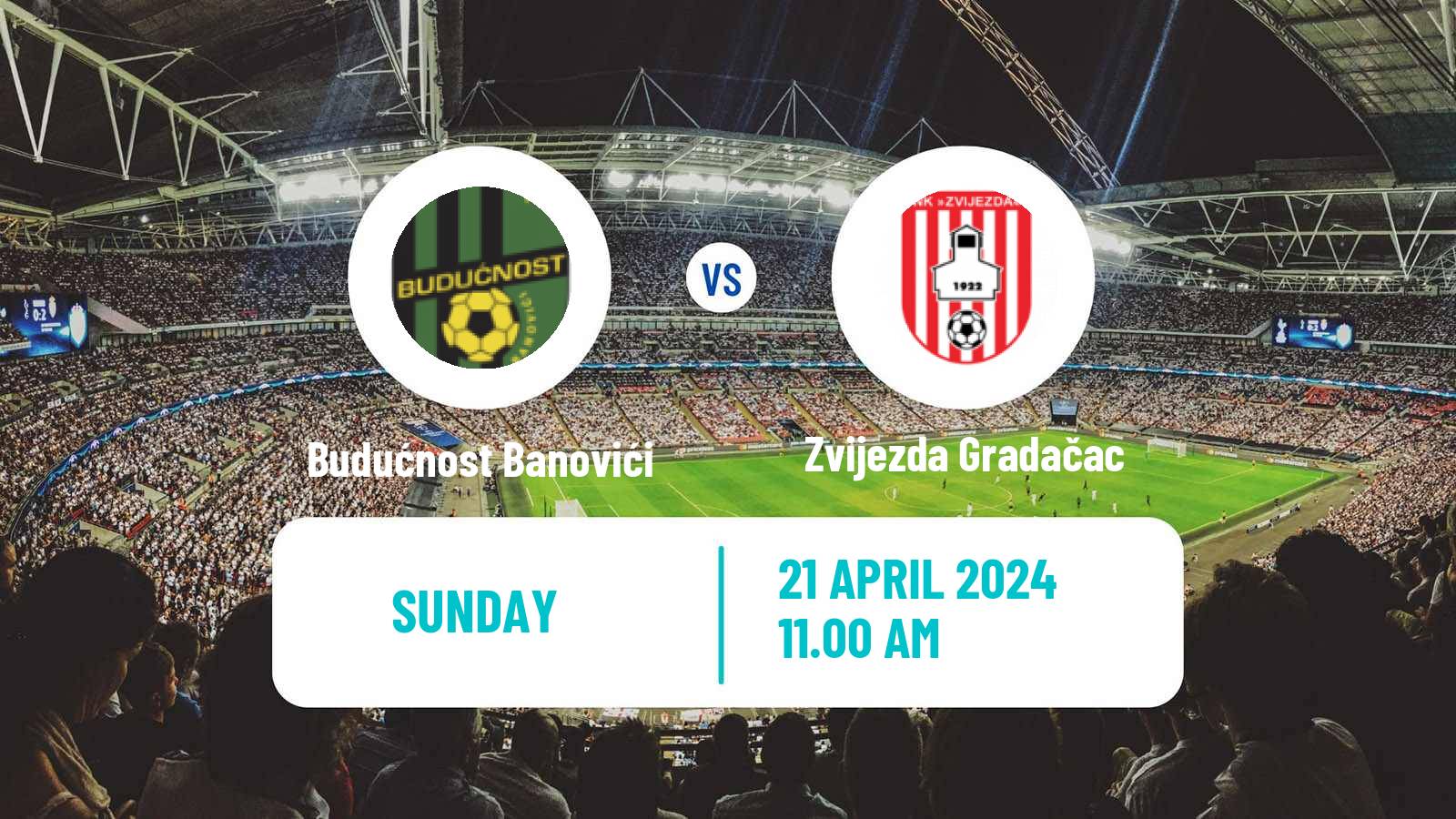 Soccer Bosnian Prva Liga FBiH Budućnost Banovići - Zvijezda Gradačac