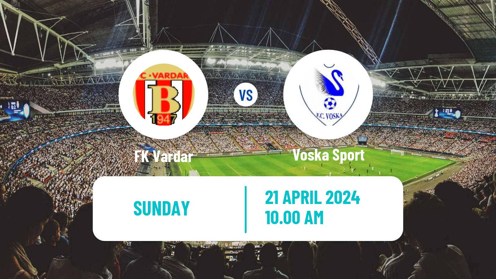 Soccer North Macedonian 1 MFL Vardar - Voska Sport