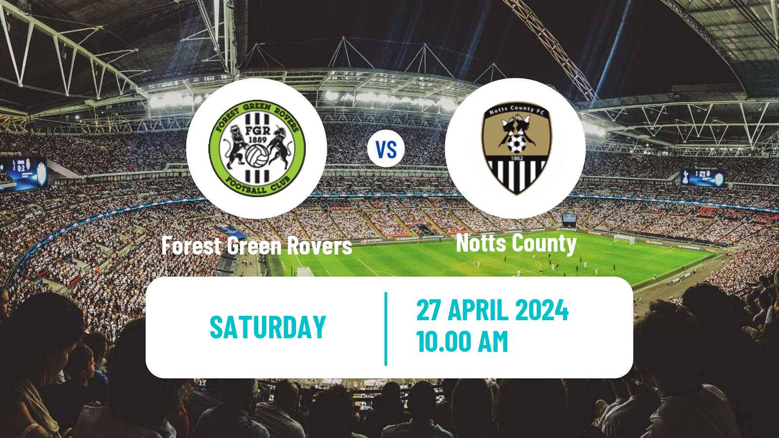 Soccer English League Two Forest Green Rovers - Notts County