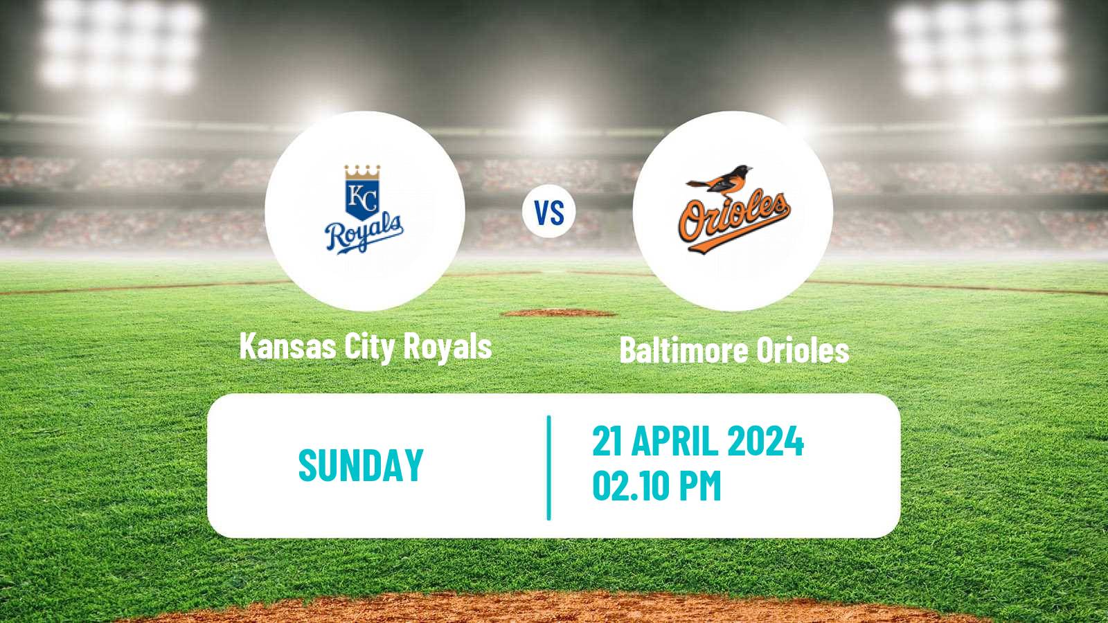 Baseball MLB Kansas City Royals - Baltimore Orioles