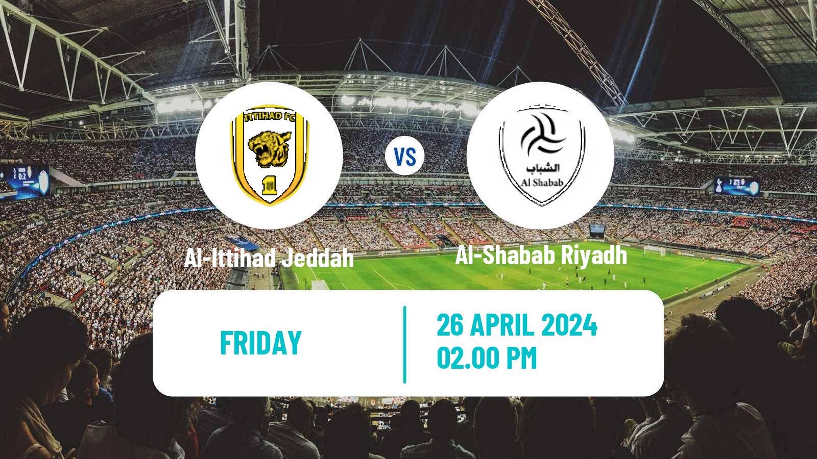 Soccer Saudi Professional League Al-Ittihad Jeddah - Al-Shabab Riyadh