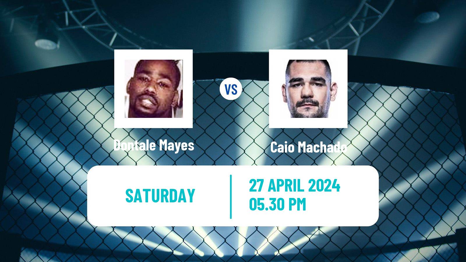 MMA Heavyweight UFC Men Dontale Mayes - Caio Machado