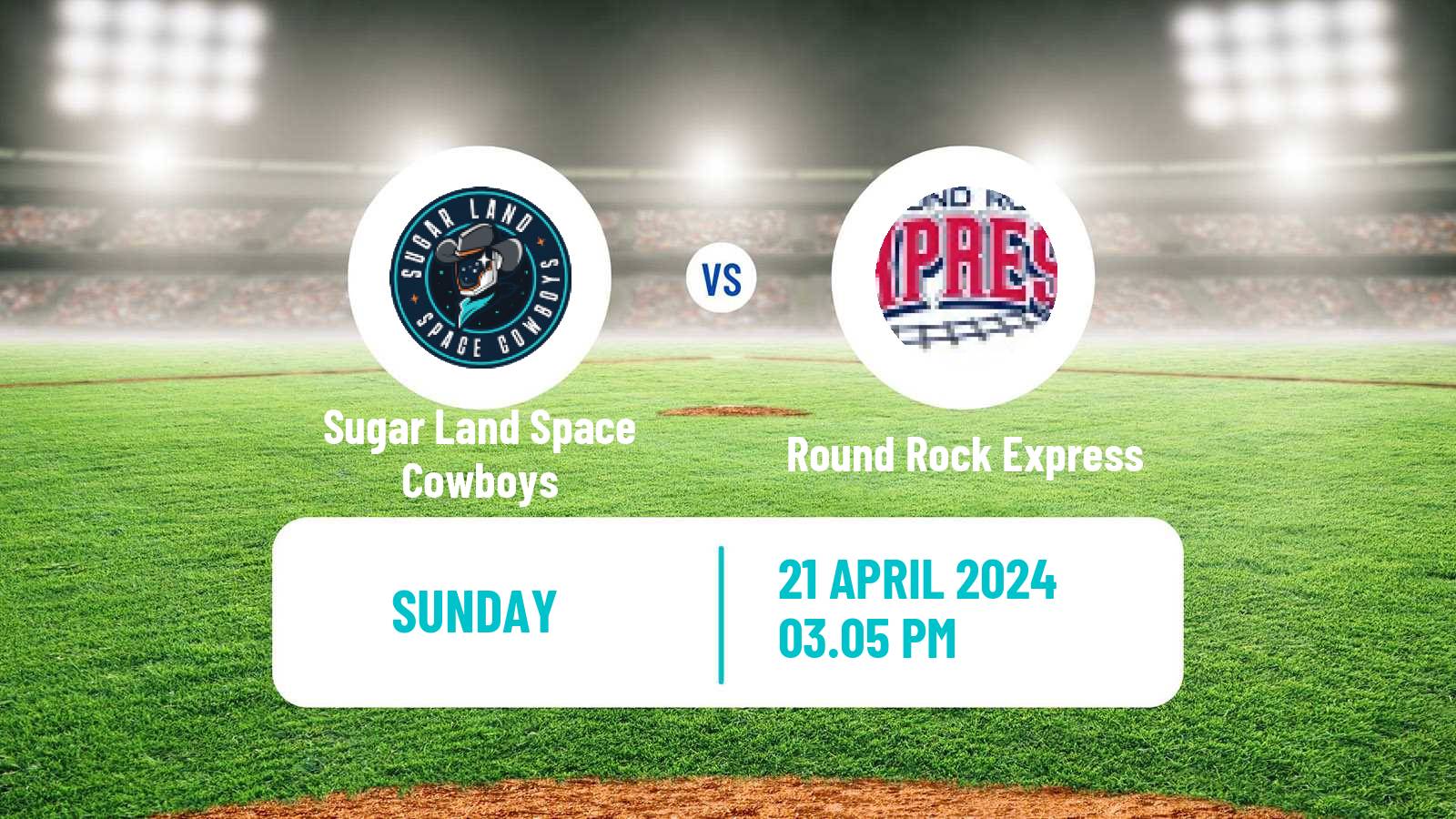 Baseball PCL Sugar Land Space Cowboys - Round Rock Express