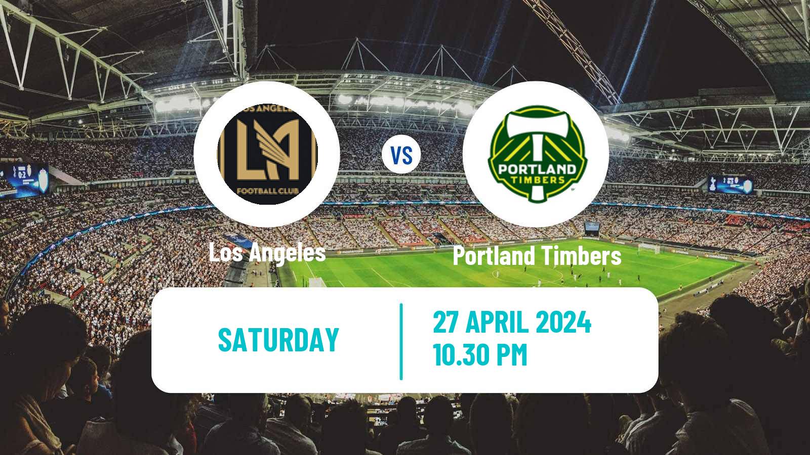 Soccer MLS Los Angeles - Portland Timbers